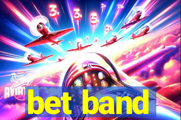 bet band